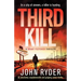 Third Kill: An absolutely unputdownable and gripping action thriller