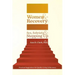 Women & Recovery: Sex, Sobriety, & Stepping Up: Practical Suggestions for Quality Living in Recovery