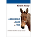 A Good Mule Is Hard to Find