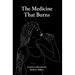 The Medicine That Burns