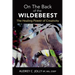 On The Back of The Wildebeest: The Healing Power of Creativity