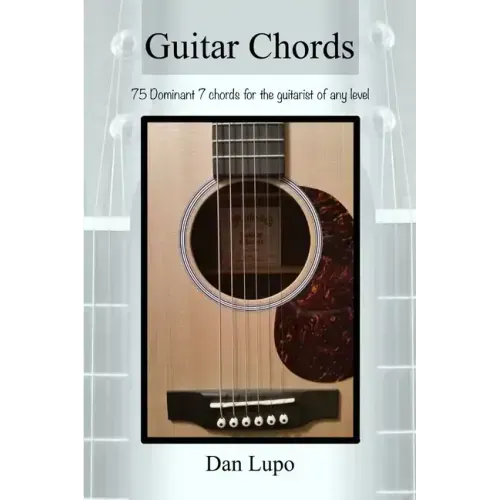 Guitar Chords - Dominant 7 Chords