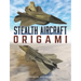 Stealth Aircraft Origami