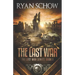 The Last War: A Post-Apocalyptic EMP Survivor Thriller