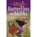 The Magic of Butterflies and Moths: Butterfly and Moth Magic