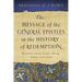 The Message of the General Epistles in the History of Redemption: Wisdom from James, Peter, John, and Jude