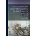 History of the Early Settlement of the Juniata Valley