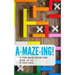 A-Maze-Ing! A Fun Maze Book For Kids 10-12