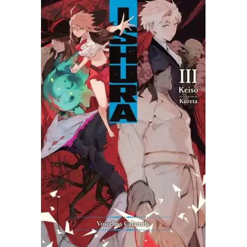 Ishura, Vol. 3: Volume 3