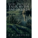 Bayou Charlie's Tales, Myths and Legends