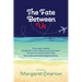 The Fate Between Us: A Online Affair Love Story From a Man's Perspective