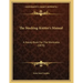 The Stocking-Knitter's Manual: A Handy Book For The Worktable (1870)
