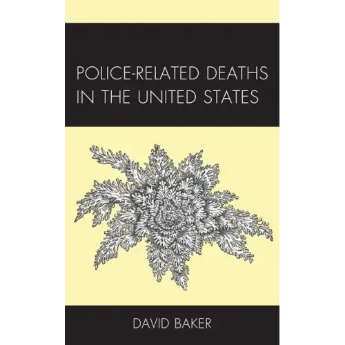 Police-Related Deaths in the United States