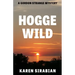 Hogge Wild: A Gordon Strange Mystery