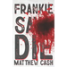 Frankie Says DIE