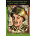 WWII: Through These Eyes