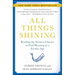 All Things Shining: Reading the Western Classics to Find Meaning in a Secular Age