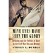 Mine Eyes Have Seen the Glory: Religion and the Politics of Race in the Civil War Era and Beyond