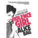 Violence Girl: East L.A. Rage to Hollywood Stage, a Chicana Punk Story