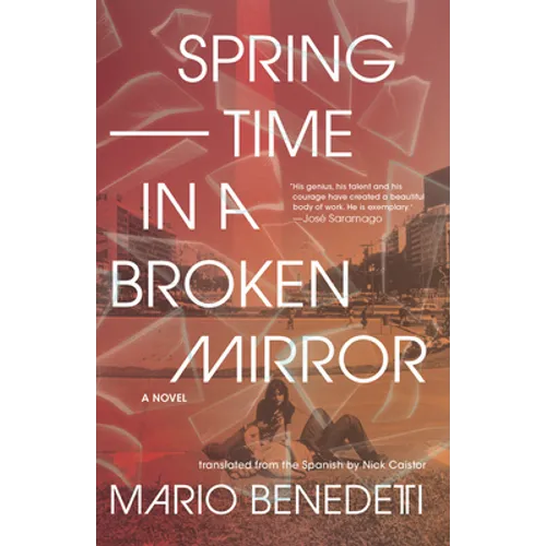 Springtime in a Broken Mirror