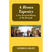 A Bronx Tapestry: A Very Personal History of My Borough