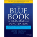 The Blue Book of Grammar and Punctuation: An Easy-To-Use Guide with Clear Rules, Real-World Examples, and Reproducible Quizzes