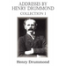 Addresses by Henry Drummond Collection 1