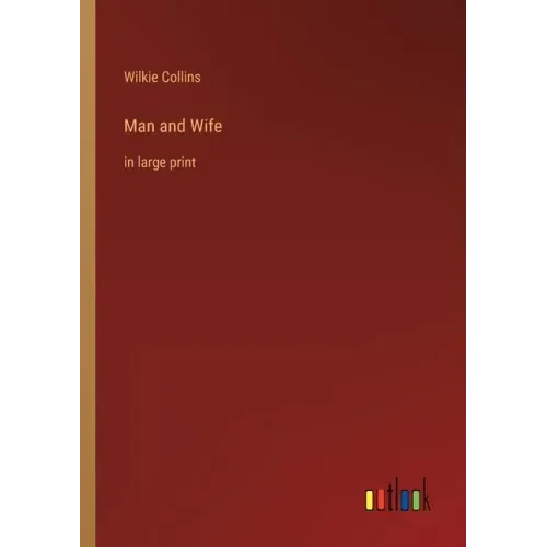 Man and Wife: in large print