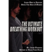 The Ultimate Breathing Workout (Revised Edition)