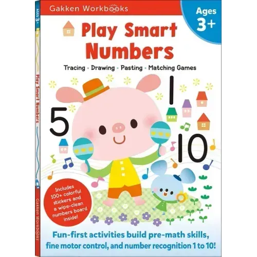 Play Smart Numbers Age 3+: Preschool Activity Workbook with Stickers for Toddlers Ages 3, 4, 5: Learn Pre-Math Skills: Numbers, Counting, Tracing, Col
