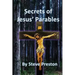Secrets of Jesus' Parables: 111 Jesus' Stories