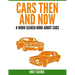 Cars Then & Now (American and Foreign): A Word Search Book About Cars