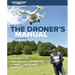 The Droner's Manual: A Guide to the Responsible Operation of Small Uncrewed Aircraft