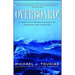 Overboard!: A True Blue-Water Odyssey of Disaster and Survival
