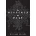 La Historia de Dios: Una Teologia Narrativa