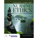 Nursing Ethics: Across the Curriculum and Into Practice