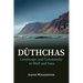 Duthchas: Landscape and Community in Mull and Iona