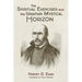The Spiritual Exercises and the Ignatian Mystical Horizon