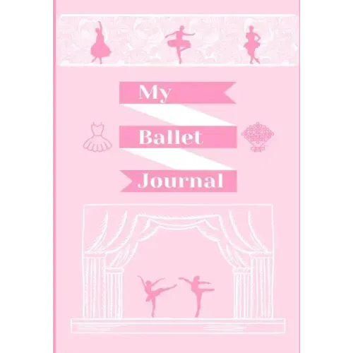 My Ballet Journal