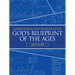 God's Blueprint of the Ages: A Chronological Chart of Biblical History