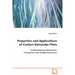 Properties and Applications of Carbon Nanotube Films