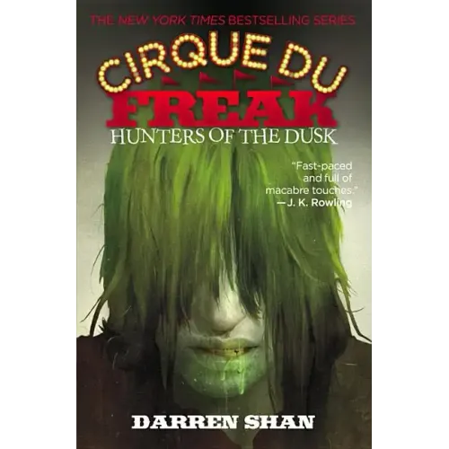 Cirque Du Freak: Hunters of the Dusk