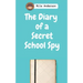 The Diary of a Secret School Spy