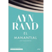 El Manantial / The Fountainhead