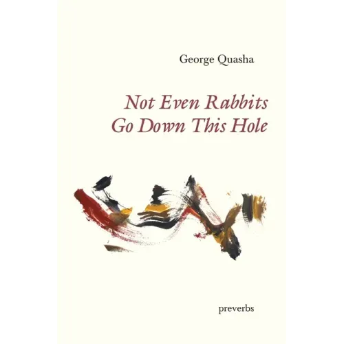 Not Even Rabbits Go Down This Hole: preverbs