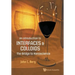 Introduction to Interfaces and Colloids, An: The Bridge to Nanoscience