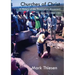 Churches of Christ: A History of the Restoration Movement in Malawi 1906 - 1981