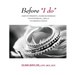 Before "I do": Complete Pre-Marital Counseling Workbook for Heterosexual, LGBTQ, & Polyamorous Couples