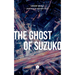 The Ghost of Suzuko
