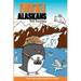 Lies Alaskans Tell Tourists & Other Fun Puzzles